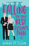 Falling For Your Best Friend