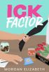 Ick Factor