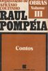 Raul Pompeia: Contos