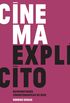 Cinema Explcito: Representaes Cinematogrficas do Sexo
