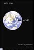 One World: The Ethics of Globalization, Second Edition