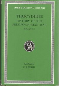 History of the Peloponnesian War. Books 1 - 2