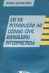 Lei de Introduo ao Cdigo Civil Brasileiro Interpretada