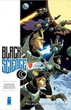 Black Science Volume 9: No Authority But Yourself