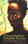 Africanidades e Relaes Raciais