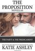The Proposition Series Novellas: The Party and Predicament
