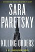 Killing Orders (V.I. Warshawski Novels Book 3) (English Edition)