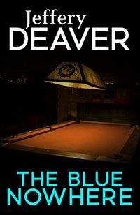 The Blue Nowhere (English Edition)