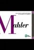 Grandes Compositores da Msica Clssica - Volume 23 - Mahler 