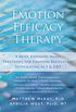 Emotion Efficacy Therapy: A Brief, Exposure-Based Treatment for Emotion Regulation Integrating ACT and DBT (English Edition)