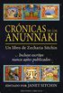 Crnicas de los anunnaki: Un libro de Zecharia Sitchin (Castomancia y tarot) (Spanish Edition)