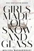 Girls Made of Snow and Glass (English Edition)