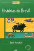 Histrias do Brasil - Coleo Espao Aberto