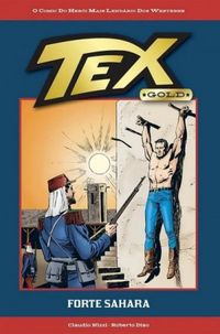 Coleo Tex Gold Vol. 51 (O Comic Do Heri Mais Lendrio Dos Westerns)