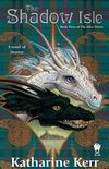 The Shadow Isle: Book Three of the Silver Wyrm (Deverry: Silver Wyrm 3) (English Edition)