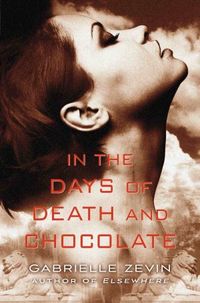 In the Days of Death and Chocolate
