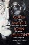 Quem matou John Lennon?