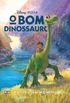O Bom Dinossauro. A Histria do Filme em Quadrinhos