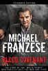 Blood Covenant: The Story of the "mafia Prince" Who Publicly Quit the Mob and Lived