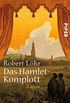 Das Hamlet-Komplott: Roman (German Edition)