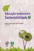 Educao ambiental e sustentabilidade IV