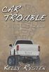 Car Trouble: A Cassidy Callahan Novel (English Edition)