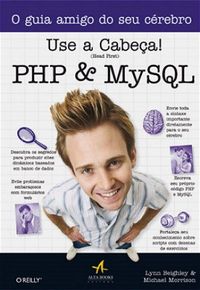 Use a Cabea! PHP & MySQL