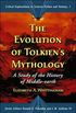 Evolution of Tolkiens Mythology