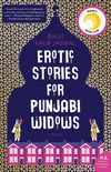 Erotic Stories for Punjabi Widows: A Novel (English Edition)