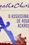 O Assassinato de Roger Acroyd