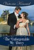 The Unforgettable Mr. Darcy