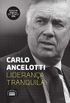 Carlo Ancelotti: liderana tranquila