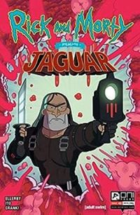 Rick and Morty Presents: Jaguar