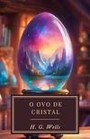 O Ovo de Cristal