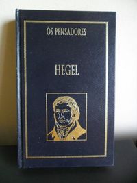 Hegel - Os Pensadores