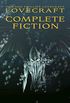 Howard Phillips Lovecraft: Complete Fiction: New comprehensive edition (English Edition)