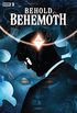 Behold, Behemoth #3