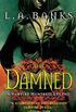 The Damned: A Vampire Huntress Legend (Vampire Huntress Legend series Book 6) (English Edition)