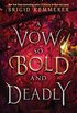 A Vow So Bold and Deadly (The Cursebreaker Series Book 3) (English Edition)