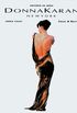 Donna Karan - Coleo Universo da Moda
