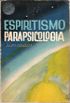 Espiritismo Parapsicologia