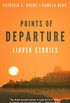 Points of Departure: Liavek Stories (English Edition)