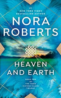 Heaven and Earth (Three Sisters Island Book 2) (English Edition)