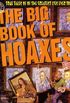 The Big Book Of Hoaxes