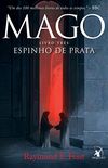 Mago, Espinho de Prata (A Saga do Mago Livro 3)