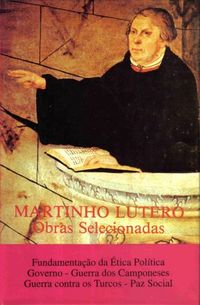 Martinho Lutero - Obras Selecionadas - Volume 06