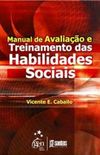 Manual de Avaliao e Treinamento das Habilidades Sociais