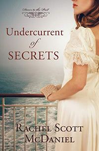 Undercurrent of Secrets (Doors to the Past Book 4) (English Edition)