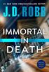 Immortal in Death (In Death #3)