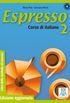 Espresso - Corso di Italiano 2